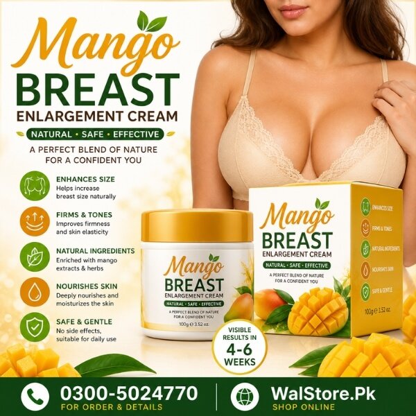  Mango Breast Enlargement Cream In Pakistan